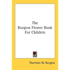 The Burgess Flower Book For Children