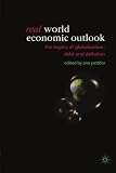 Real World Economic Outlook: The Legacy of Globalization: Debt and Deflation