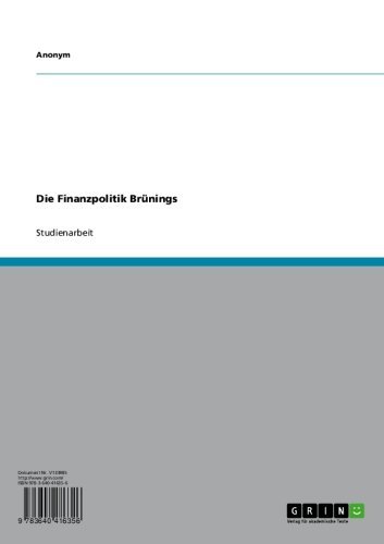 Die Finanzpolitik Brünings (German Edition)