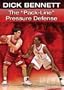 Dick Bennett: The "Pack-Line" Pressure Defense (DVD)