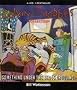 Something Under the Bed is Drooling: A Calvin and Hobbes Collection (Calvin & Hobbes Series)