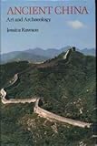 Ancient China : art and archaeology