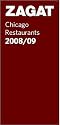 Zagat Chicago Restaurants 2008/09 (Zagatsurvey: Chicago Restaurants)