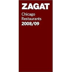 Zagat Chicago Restaurants: Including Milwaukee (Zagat Survey: Chicago Restaurants)
