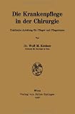 ISBN 9783709196700 product image for Die Krankenpflege in der Chirurgie: Praktische Anleitung für Pfleger und Pfleger | upcitemdb.com