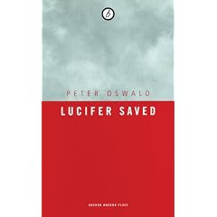 Lucifer Saved (Oberon Modern Plays)