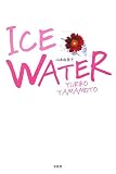 ICE WATER