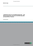 "Globalisierung ist eine Weltanschauung" - Der Wissensstand der deutschen Bev&ouml;lkerung &uuml;ber wirtschaftliche Themen - Michael Krupp