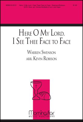 Here, O My Lord, I See Thee Face to Face - Organ, opt. Handbells, Oboe Sheet Music
