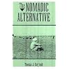 The Nomadic Alternative