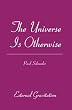 The Universe Is Otherwise: External Gravitation