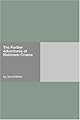 The Further Adventures of Robinson Crusoe (Large Print Edition)