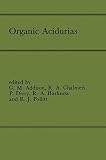 Organic acidurias : proceedings of the 21st Annual Symposium of the SSIEM, Lyon, September 1983 : the combined supplements 1 and 2 of Journal of inherited metabolic disease, volume 7 (1984)