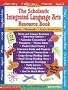 The Scholastic Integrated Language Arts Resource Book (Grades K-2)