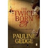 Twice Born (Paperback) by Pauline Gedge (Canadian Edition)