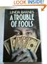 Trouble of Fools (New Portway Large Print Books)