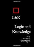 Logic and knowledge