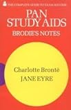 Brodie's notes on Charlotte Brontë's Jane Eyre
