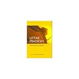 Uttar Pradesh : the road ahead