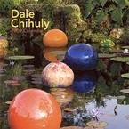 Dale Chihuly 2009 Wall Calendar