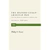 The Spanish-Cuban-American War and the Birth of American Imperialism Vol. 2: 1898-1902