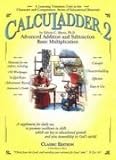 CalcuLadder 2: Advanced Addition & Subtraction, Basic Multiplication (A Learning Vitamins Unit)