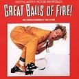 Great Balls Of Fire! - Original Motion Picture Soundtrack - Newly Recorded Performances By Jerry Lee Lewis