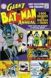 Giant Batman Annual #1 - Replica Edition 1999. (Reprints the 1961 Annual)