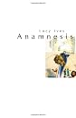 Anamnesis : a poem