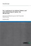 Produkt-Bild: Der Lindenbaum von Wilhelm M&uuml;ller und seine Bedeutung im Zyklus 'Die Winterreise': Eine lyrische Wanderung durch den Prozess der Selbstfindung