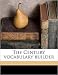 Books : The Century vocabulary builder Publisher: Nabu Press