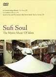 Sufi Soul: The Mystic Music of Islam
