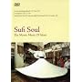 Sufi Soul: The Mystic Music of Islam