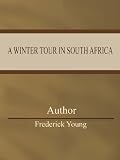 View Details for A Winter Tour in South Africa