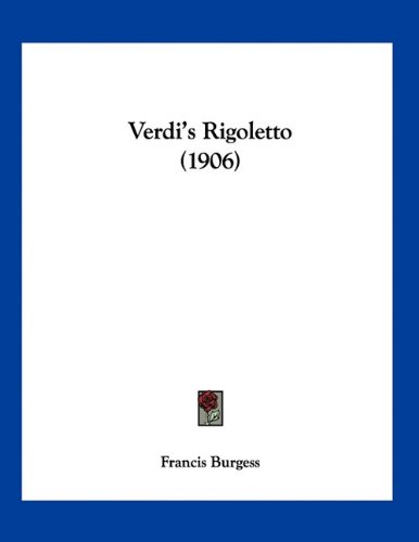 Verdis Rigoletto (1906)