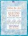 Follow-the-line Quilting Designs Volume Two