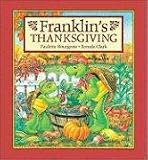Franklins Thanksgiving (Franklin (Kids Can Hardcover))