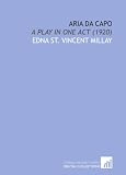 Aria Da Capo: A Play in One Act (1920)