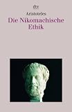 Die Nikomachische Ethik - Aristoteles