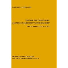 Theorie der Funktionen mehrerer komplexer Ver�nderlichen (Ergebnisse der Mathematik und ihrer Grenzgebiete. 2. Folge)