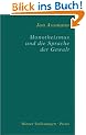 Monotheismus und die Sprache der Gewalt