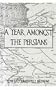 A Year Amongst the Persians