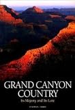 Grand Canyon Country: Its Its Lore