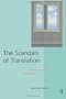 The Scandals of Translation: Towards an Ethics of Difference
