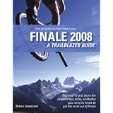 Finale 2008: A Trailblazer Guide