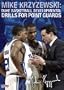 Mike Krzyzewski: Duke Basketball: Developmental Drills For Point Guards (DVD)
