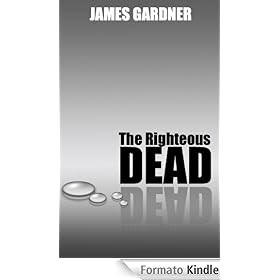 The Righteous Dead