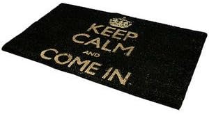 Keep Calm and Come in Coir Door Mat (Black)