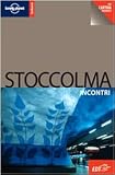 Stoccolma. Con cartina (Incontri)