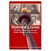Service Living: Building Community Through Public Parks and Recreation